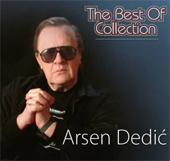 Arsen Dedić - The Best Of Collection [2018] (CD)