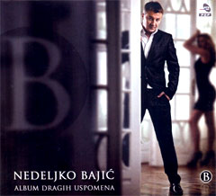 Nedeljko Bajić Baja - Album dragih uspomena (CD)