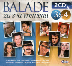 Balade za sva vremena 3 & 4 (2x CD)