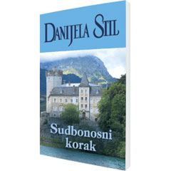 Danijela Stil - Sudbonosni korak (knjiga)