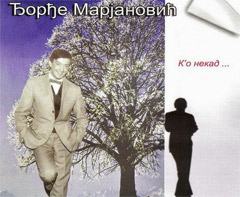 Đorđe Marjanović - K`o nekad - hitovi [box-set] [reizdanje 2020] (CD) (3x CD)