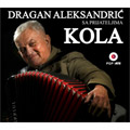 Dragan Aleksandrić sа prijateljima - Kola [album 2021] (CD)