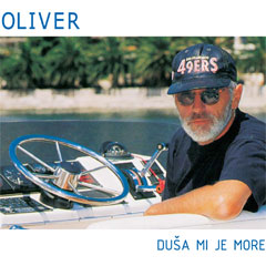 Oliver Dragojević  - Duša mi je more (CD)