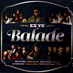 Ex-Yu balade [plastično pakovanje] (CD)