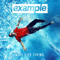 Example - Live Life Living (CD)