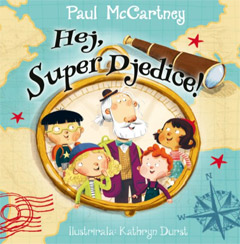 Paul McCartney - Hej Super Djedice! (knjiga)