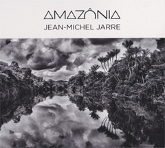 Jean-Michel Jarre ‎– Amazonia [album 2021] (CD)