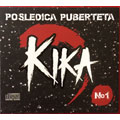 Kika - Posledica puberteta [album 2019] (CD)