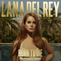 Lana Del Rey - Born To Die [Paradise Edition] (2xCD)