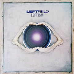 Leftfield – Leftism [vinyl] (2x LP)