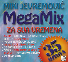 Miki Jevremović - MegaMix za sva vremena (CD)