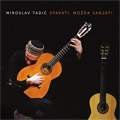 Miroslav Tadić ‎– Spavati, Možda Sanjati (CD)