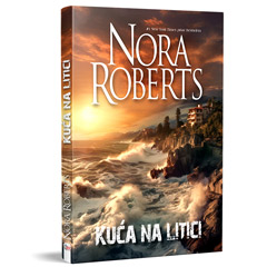 Nora Roberts –  Kuća na litici (knjiga)