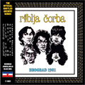Riblja Čorba - Beograd 1981 - The Official Bootleg Archive Series (CD)