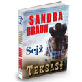 Sandra Braun – Teksas! Sejž (knjiga)