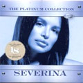 Severina - The platinum collection  (standardno pakovanje) (CD)