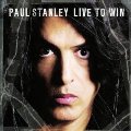 Paul Stanley - Live to win (CD)