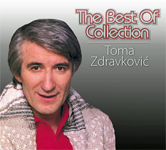 Toma Zdravković - The Best Of Collection (CD)