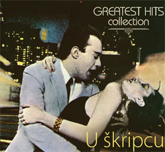 U Škripcu - Greatest Hits Collection (CD)