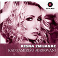 Vesna Zmijanac - Kad zamirišu jorgovani [Best Of 2020] (CD)