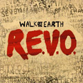 Walk off the Earth - R.E.V.O. (CD)