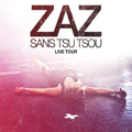 Zaz - Sans Tsu Tsou [Live Tour] (CD+DVD)